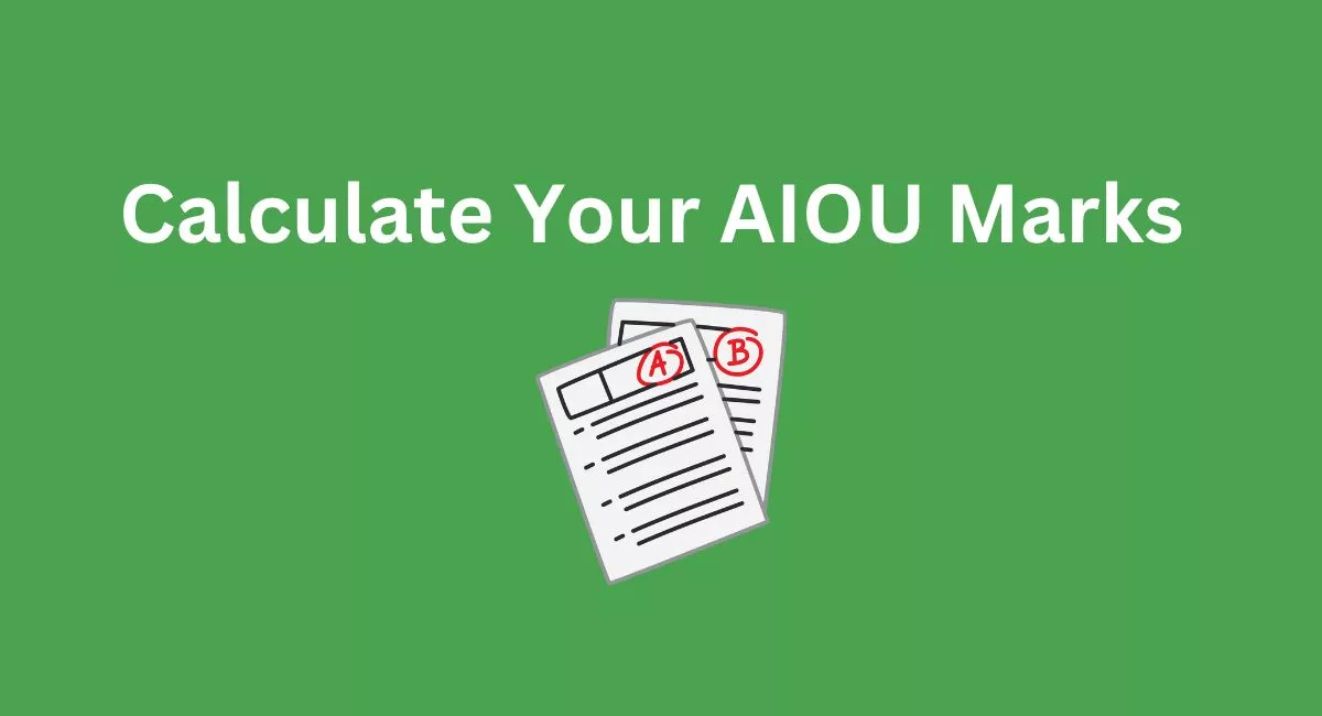 Calculate Your AIOU Marks