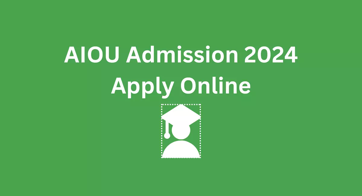 AIOU Admission 2024 Apply Online